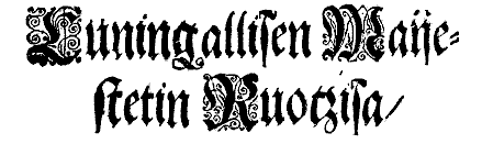 Cuningallisen Maijestetin Ruotzisa